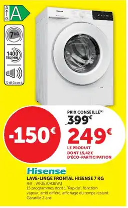 Hyper U Hisense LAVE-LINGE FRONTAL HISENSE 7 KG offre