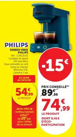 Hyper U PHILIPS SENSEO VIBES PHILIPS offre