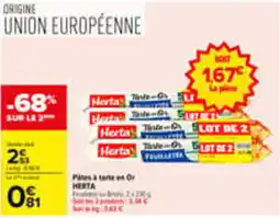 Carrefour Herta Pâtes à tarte en Or offre