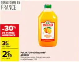 Carrefour ANDROS Pur Jus offre