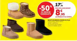 Hyper U Boots fourrees femme ou fille offre