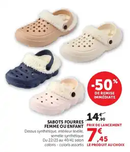 Hyper U Sabots fourres femme ou enfant offre