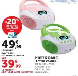 Hyper U METRONIC LECTEUR CD GULLI offre