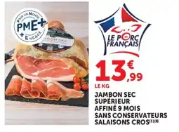 Super U SALAISSONS CROS JAMBON SEC SUPÉRIEUR offre