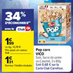 Carrefour VICO Pop corn offre
