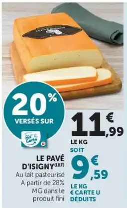 Super U LE PAVÉ D'ISIGNY offre