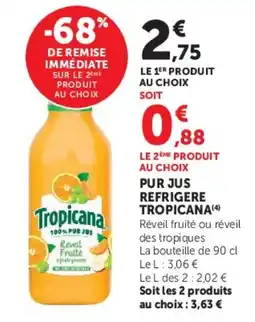 Super U Tropicana Pur jus offre