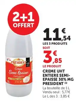 Super U PRESIDENT Crème Semi-Épaisse offre