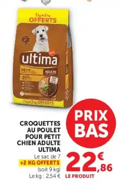 Super U ultima Croquettes au poulet pour petit chien adulte offre