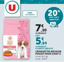 Super U U Croquettes riche en poulet pour chiot offre