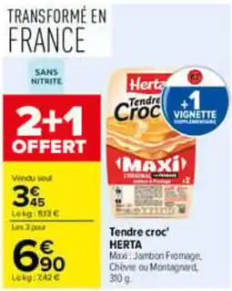 Carrefour Herta Tendre croc' offre