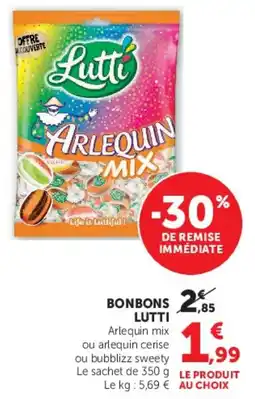 Hyper U LUTTI Arlequin mix offre