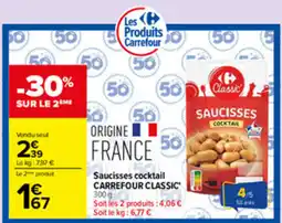 Carrefour Market Carrefour Classic Saucisses cocktail offre