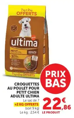 Hyper U ultima Croquettes au poulet pour petit chien adulte offre