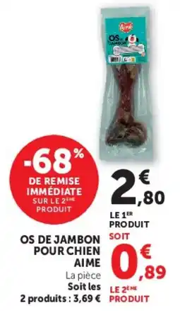 Hyper U AIME OS DE JAMBON POUR CHIEN offre