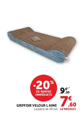 Hyper U L'AIME Griffoir velour offre
