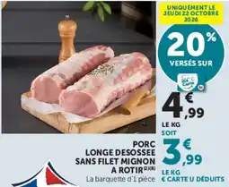 Hyper U PORC LONGE DESOSSEE offre