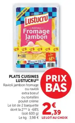 Hyper U LUSTUCRU Ravioli Fromage Jambon offre
