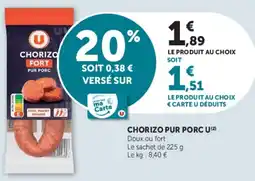 Hyper U U Chorizo Fort offre