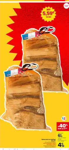 Carrefour Bûches bois de chauffage offre