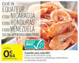 Carrefour Crevette rose cuite ASC offre