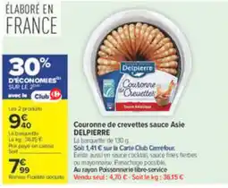 Carrefour Delipierre Couronne de crevettes offre