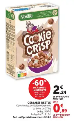 Super U Nestle Cookie Crisp offre