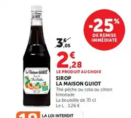 Hyper U La Maison Guiot Sirop offre