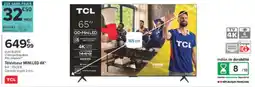 Carrefour TCL Téléviseur MINI LED 4K offre
