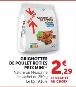 Hyper U GRIGNOTTES DE POULET ROTIES offre