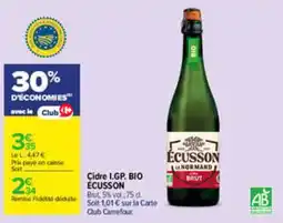 Carrefour ECUSSON Cidre I.G.P. BIO offre