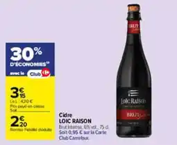Carrefour LOIC RAISON Cidre offre