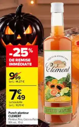 Carrefour CLEMENT Punch planteur offre