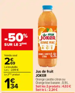 Carrefour Joker Jus de fruit offre