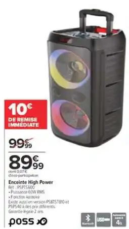 Carrefour poss Enceinte High Power offre