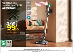 Carrefour Rowenta Aspirateur balai multifonction x-pert offre