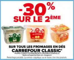 Carrefour Carrefour Classic Fromages en dés offre