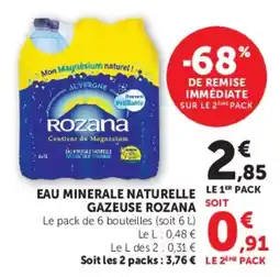 Super U Rozana Eau minérale naturelle gazeuse offre