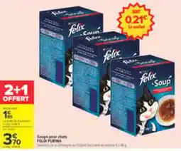 Carrefour FELIX Soup offre