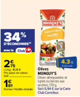 Carrefour Menguy's Olives offre