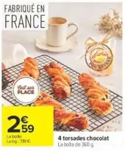 Carrefour 4 torsades chocolat offre