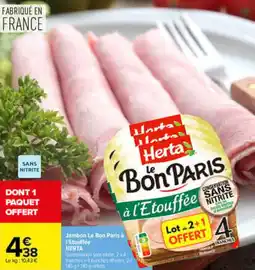 Carrefour Herta Jambon Le Bon Paris offre