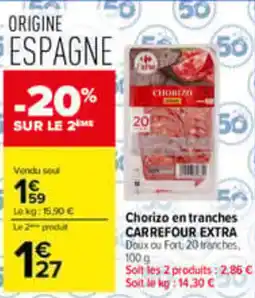 Carrefour Chorizo Extra offre