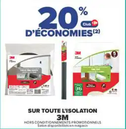 Carrefour 3M Isolation offre