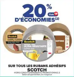 Carrefour Scotch rubans adhésifs offre