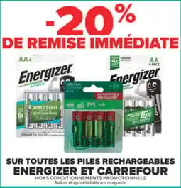 Carrefour Energizer piles rechargeables offre