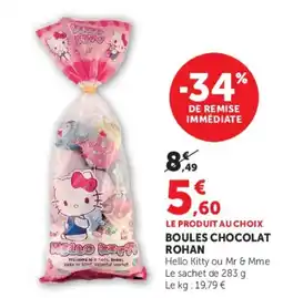 Hyper U ROHAN Boules chocolat offre