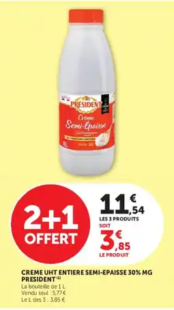 Hyper U PRESIDENT Crème Semi-Épaisse offre