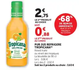Hyper U Tropicana Pur jus offre