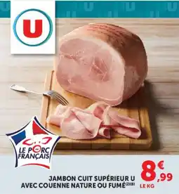 Hyper U U Jambon cuit supérieur offre